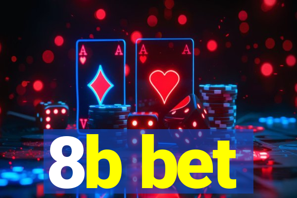 8b bet